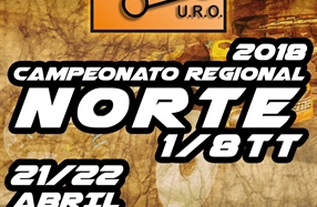 1ª Prova do Campeonato Regional Norte - 21 e 22 de Abril de 2018